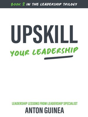 cover image of Upskill Your Leadership